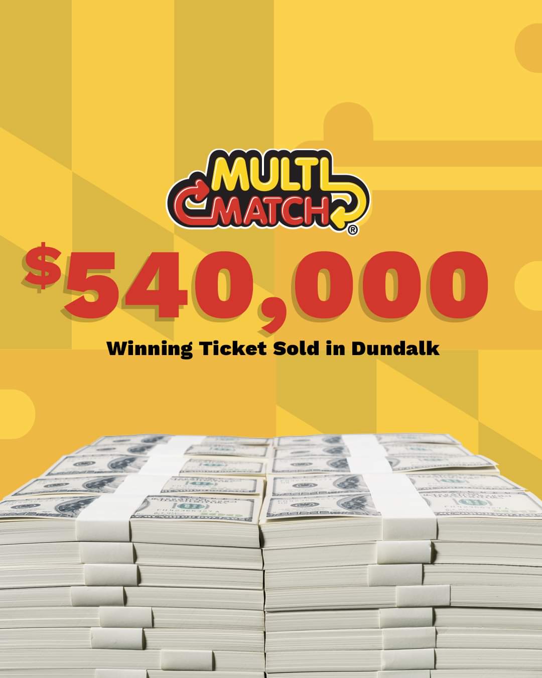 A $540,000 Winning Ticket Sold in Dundalk